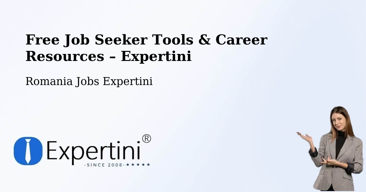 Free Job Seeker Tools & Career Resources – Câmpeni - Câmpeni, Romania Jobs Expertini