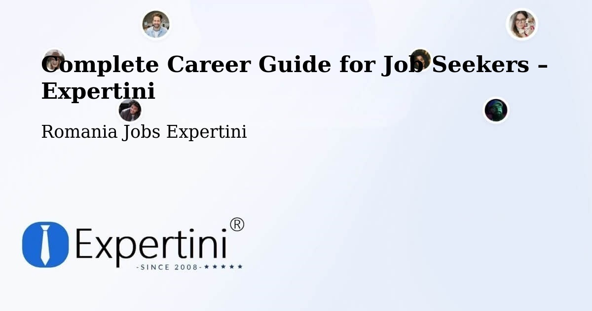 Career Guide for Job Seekers – Câmpeni - Câmpeni, Romania Jobs Expertini